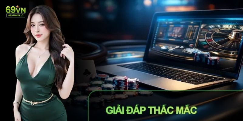 Mọi thắc mắc của người chơi sẽ được cổng game giải đáp